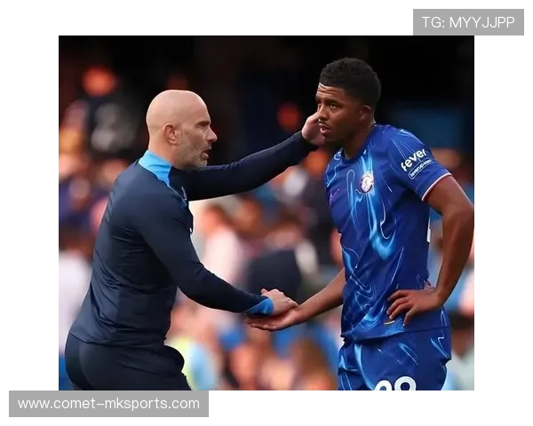 切尔西锋线效率提升显著，进攻端表现引发关注